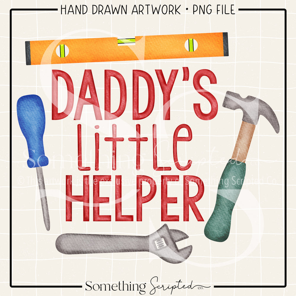 Daddy's Little Helper Tools PNG