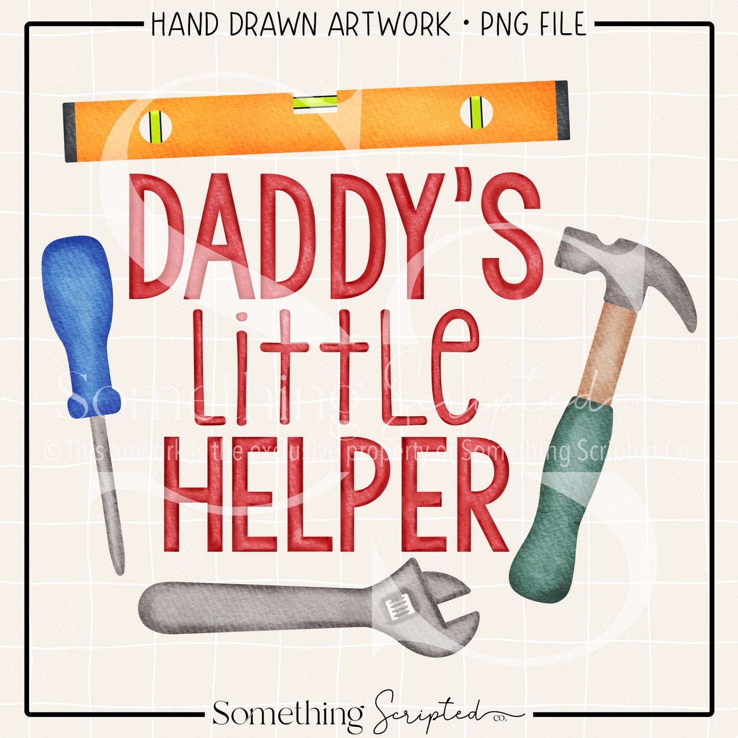 Daddy's Little Helper Tools PNG