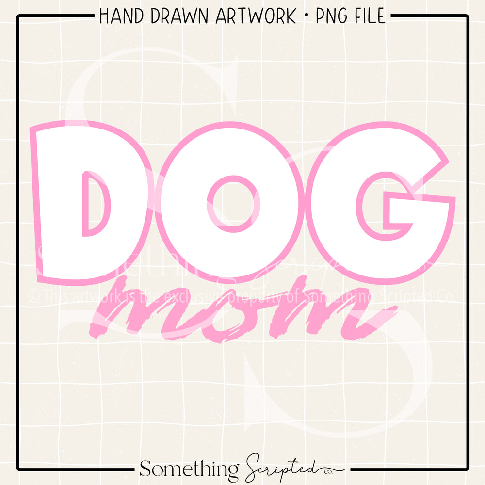 Dog Mom Pink PNG