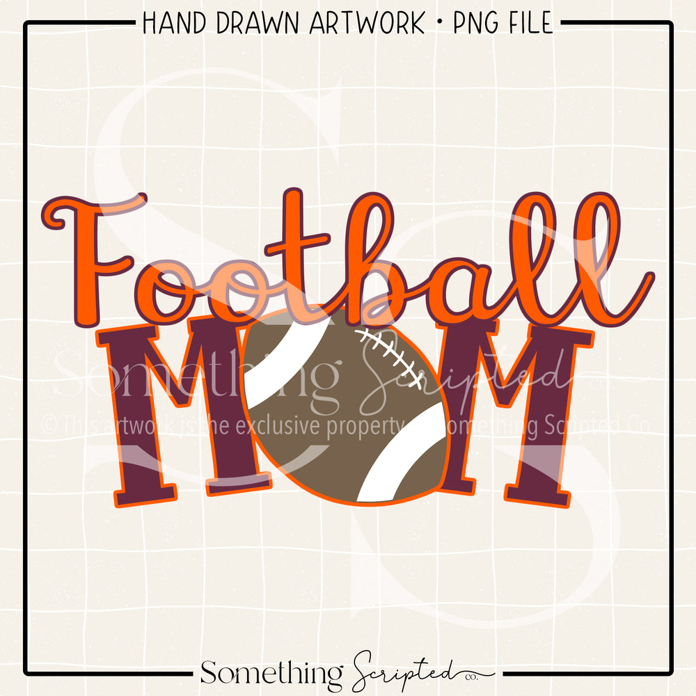 Football Mom Maroon Orange PNG