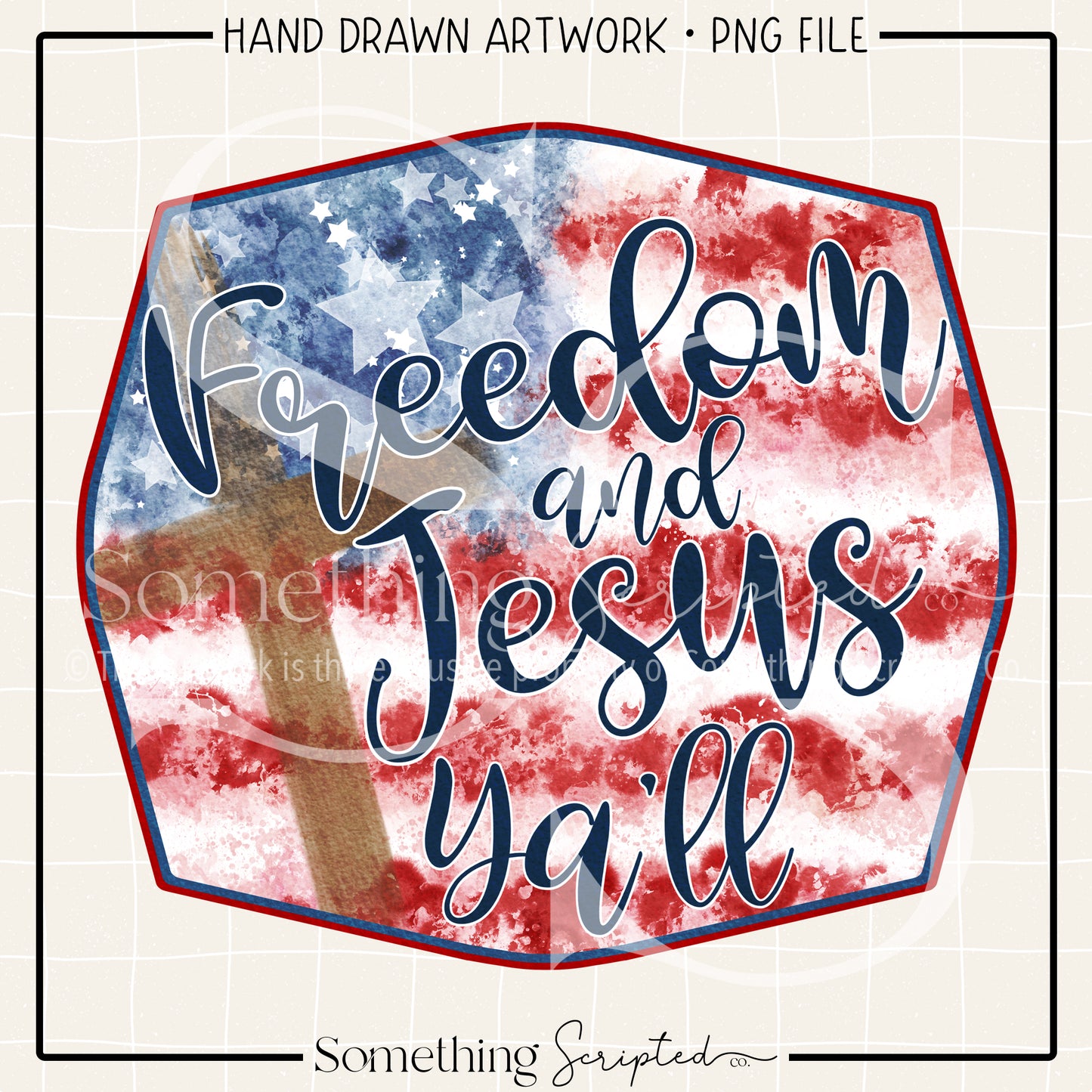 Freedom & Jesus Ya'll PNG