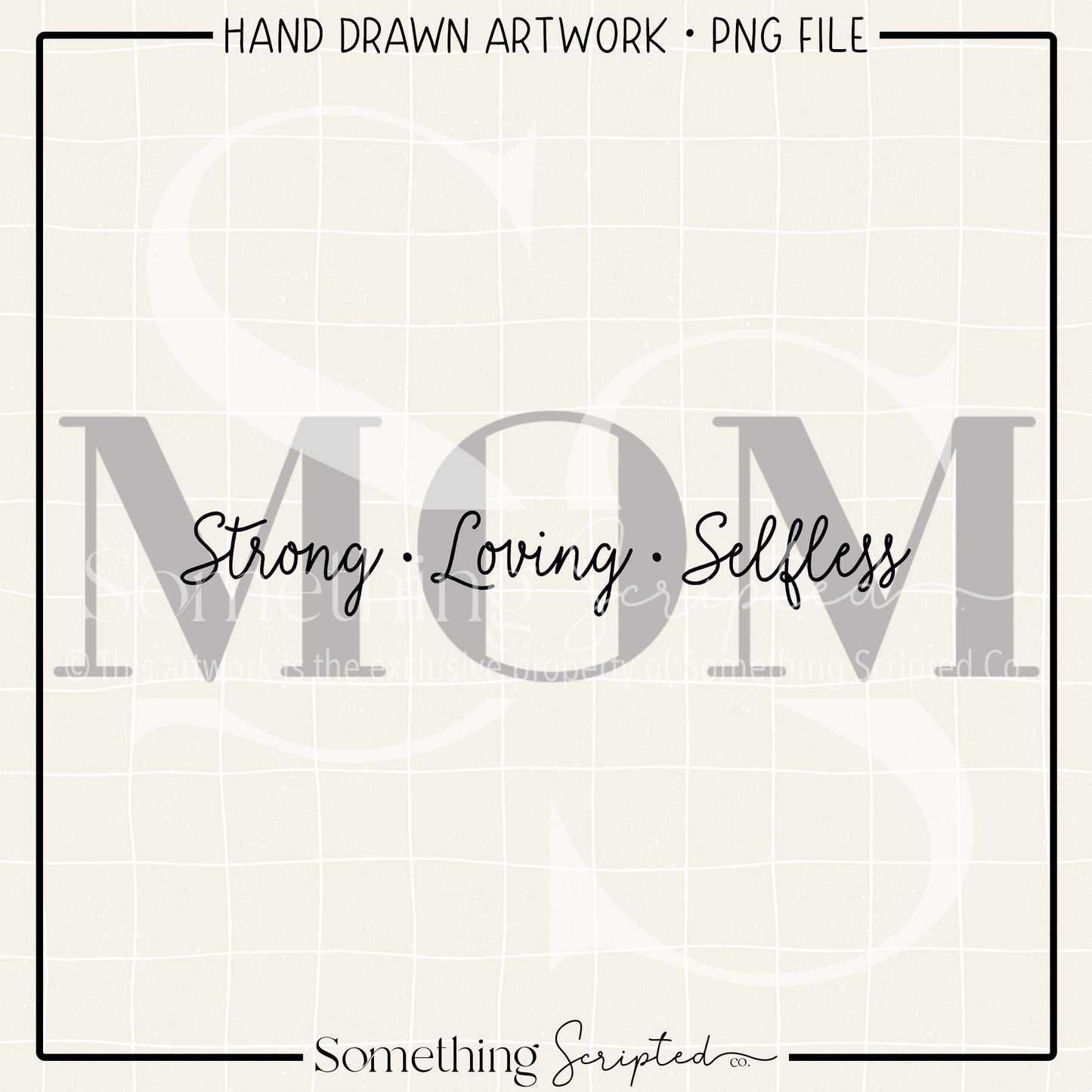 Mom Strong Loving Selfless PNG