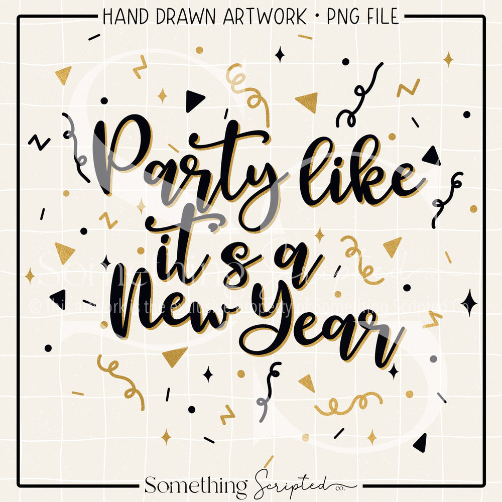 Party Like It's A New Year Gold PNG