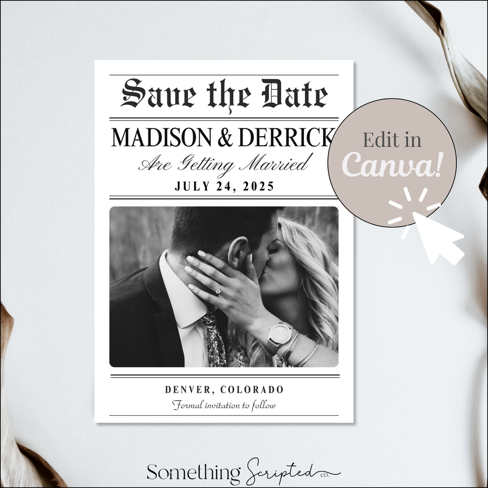 
                      
                        Save the Date News Invitation Template
                      
                    