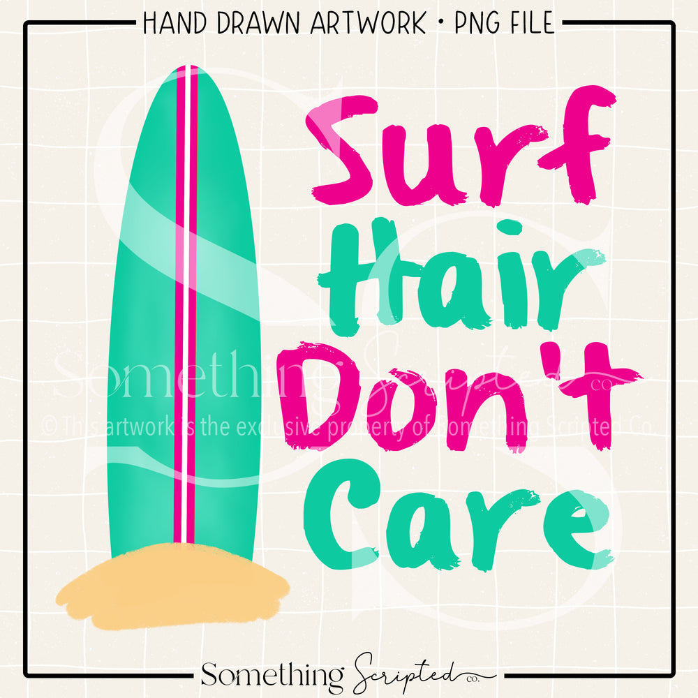 Surf Hair Don't Care Pink PNG