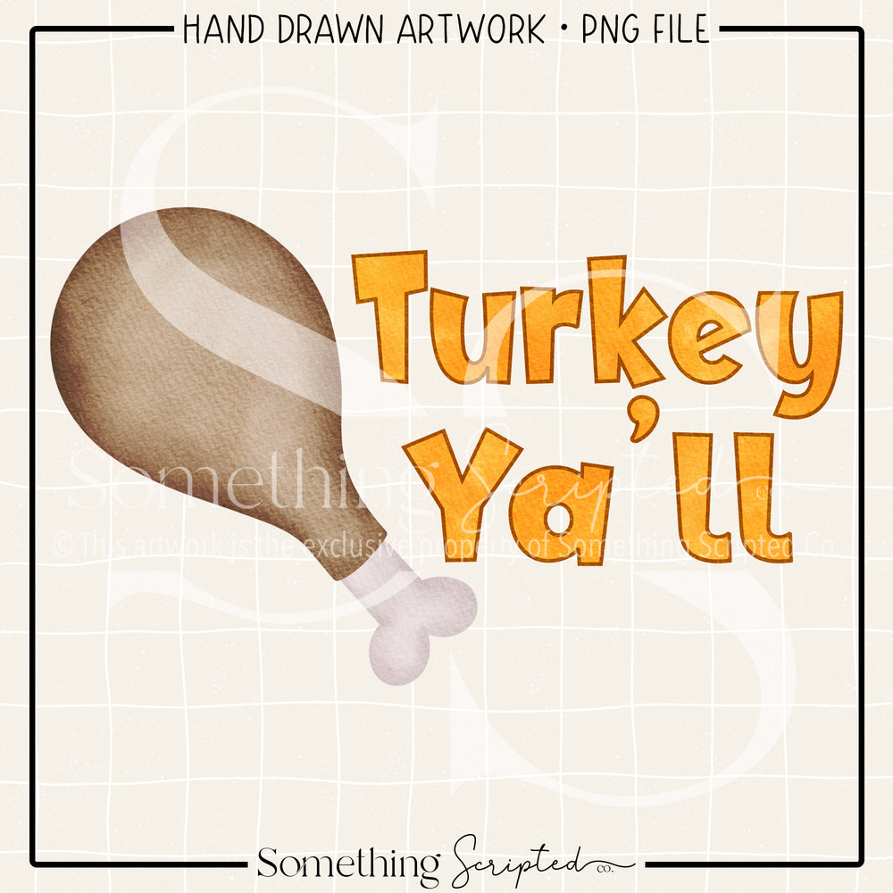 Turkey Ya'll PNG